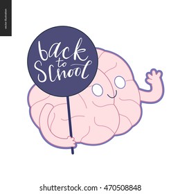 Back to school lettering. Flat vector cartoon illustration of a brain holding the round sign and waving with its hand.