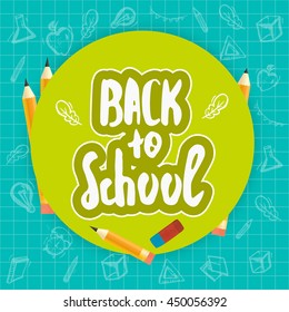 Back to School lettering hand drawn banner design. Colorful poster isolated on doodle background with apple, book, pencil.