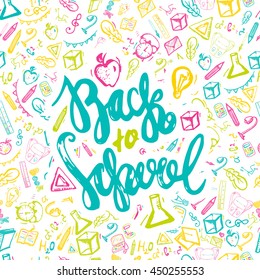 Back to School lettering hand drawn banner design. Colorful poster isolated on doodle background with apple, book, pencil.