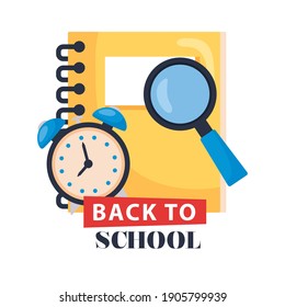 back to school lettering with notebook, magnifying glass and clock alarm vector illustration design
