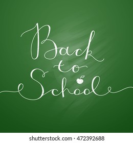 back to school lettering on chalkboard, vector handwritten text