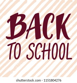 Back to school lettering on ink painted diagonal lines background.