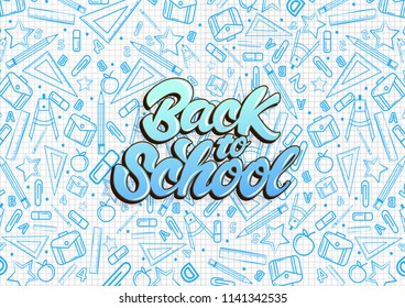 Back to school lettering. Pattern on notebook with blue school things illustrations . Vector illustration design background .