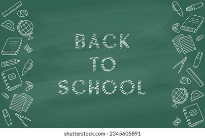Back to school lettering quote, side borders of outline school supplies and office stationary on a dark green chalkboard background. Vector design, banner. School and education concept, Knowledge Day