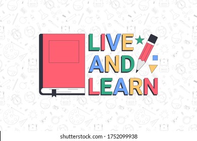 De vuelta a la escuela. Vive y aprende. Plantilla de banner escolar con elementos tipográficos. Ilustración del vector