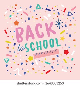 Back to School logo lettering with party elements. Pastel color confetti at the background. School, library, study, education concept. Banner, poster, scrap book. - Vector