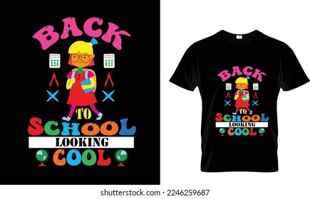 BACK TO SCHOOL LOOKING..T-SHIRT DESIGN TEMPLATE