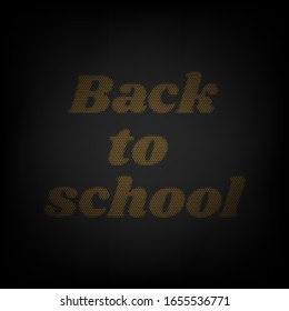 Back to school motivation inscription. Icon as grid of small orange light bulb in darkness. Illustration.