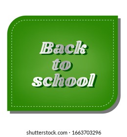 Back to school motivation inscription. Silver gradient line icon with dark green shadow at ecological patched green leaf. Illustration.