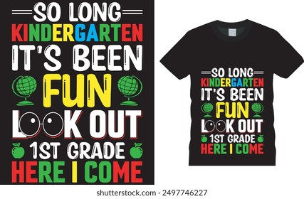 Back to school motivational quote T-shirt Design vector.T-Shirt Design,100 days of school, kindergarten design,print on bags,Back to school vibes,typography design for kindergarten pre k preschool.