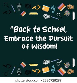 Back To School motivational quotes Background.