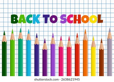 Back to school. Multicolored text on a sheet of paper in a cage with colored pencils. Vector illustration
