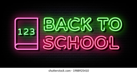 Back to school neon sign vector. neon symbol