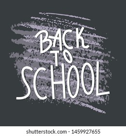 Back to school note on black board. Vector