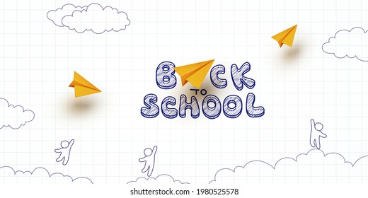 Back To School Notebook Background. Drawing Children And Flying Yellow Paper Airplanes Banner. Vector Doodle Kids With 3d Planes On Education Poster