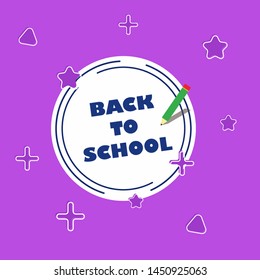 Back to school on beautiful purple background. Design lettering for leaflets, cards, banners, posters, flyers - vector illustration
