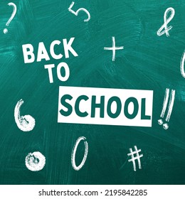
Back to school on a chalkboard