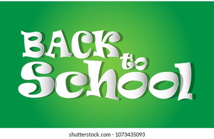 Back to school on Green background . vector