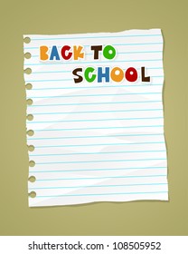 Back to school on wrinkled lined paper. Vector eps 10