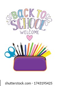 Back to school. Open pencil case with zipper full of stationery. Hand pen drawn lettering on white background. Vector illustration.