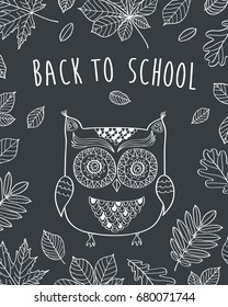 Back to School. Owl and autumn leaves are drawn with chalk on black chalkboard. Sketch, design elements. Vector illustration.