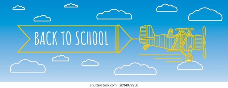 Back to School Panoramic Outline Style Creative Concept with Retro Airplane or Aircraft Flying with Advertising Banner - Clouds and Logo Lettering on Sky Background - Vector Mixed Graphic Design