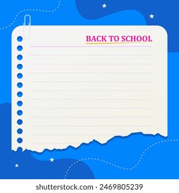 back to school with paper background with torn space for text