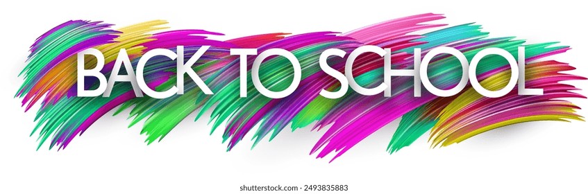 Back to school paper word sign with colorful spectrum paint brush strokes over white. Vector illustration.