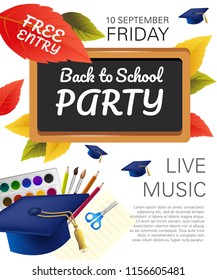 Back To School Party Flyer Design With Paint Box, Graduation Cap, Fall Foliage And School Supplies. Text Can Be Used For Leaflets, Brochures, Banners, Posters