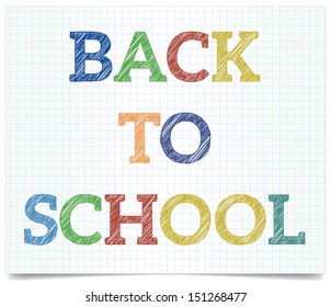 Back to school - pen style text on exercisebook paper.