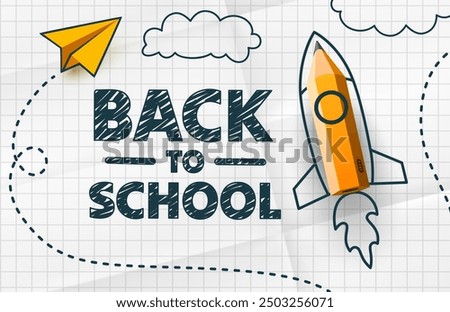Back to school, pencil shaped rocket. Vector illustration