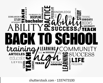 Back to School - the period when students return to school after a break, typically the summer vacation, word cloud concept background