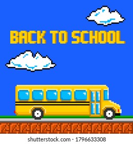 Zurück zur Grußkarte für Pixelkunst der Schule. Gelber Schulbus im Stil eines AchtBit-Spiels.  Vektorgrafik.