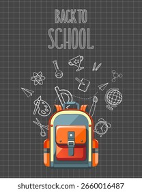 Cartel de regreso a la escuela con mochila y útiles escolares sobre fondo de pizarra. Ilustración.