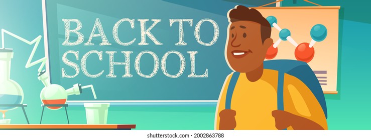 Back to school poster with black student in chemistry classroom. Vector banner with cartoon illustration of african american teenager with backpack in class with flasks on desk and text on chalkboard