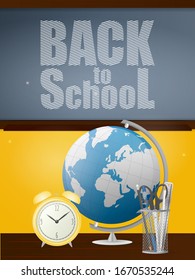 Back to school poster. Chalk board, globe, yellow old watch, pen stand, pens, pencils, scissors. Vector banner on a school theme.