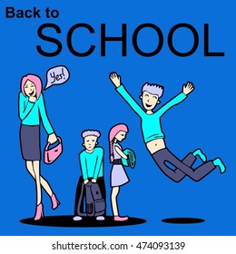 Back to school poster design vector illustration. Happy parents jump. Boy and girl sad and don't want to go to school.