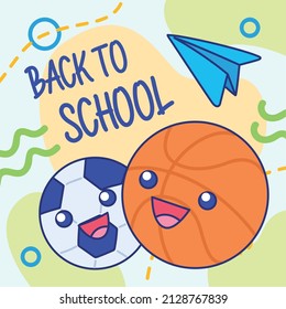 Back to school poster Happy basketball and soccer ball Vector
