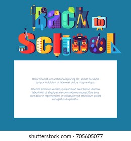Back to school poster with inscription made of stationery objects, chemical flasks, paint brushes pens and pencils, protractor ruler vector illustrations
