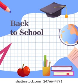 Back to School Poster. Modern, Bright with a Variety of School Supplies. Vector Illustration.