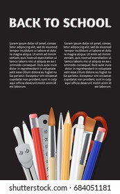 Back to School poster. Realistic stationery on black chalk board background. Graphic design elements for school invitation template, sale flyer. Writing supplies sale concept idea. Vector illustration