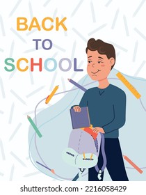 Back to school poster with schoolboy and backpack. Vector illustration