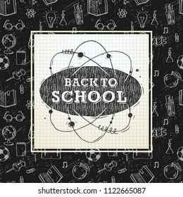 Back to school poster,  sketchy notebook doodles with lettering,  vector illustration.