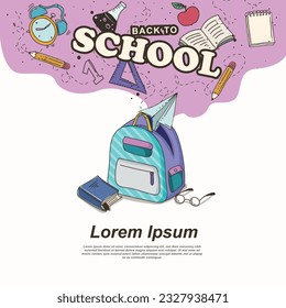 Back to school poster with school supplies and text. Vector illustration