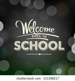 Back to school poster with text on chalkboard, vector illustration. 