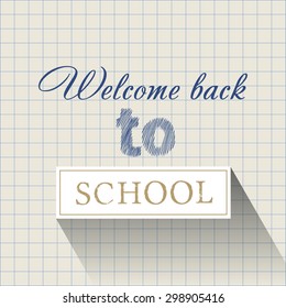 Back to school poster with text on copybook page. Vector illustration