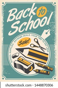 Back to school promotional retro poster design with school supplies. Pencil, scissor, crayons, rubber and sharpener on old vintage paper texture. Vector illustration.