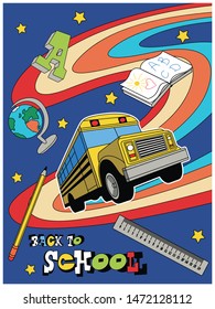 Back to School Psychedelic Art Style Poster, Yellow School Bus, Globe, Book, Pencil, Rule, Rainbow Illustration 