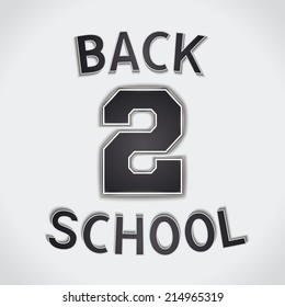 BACK TO SCHOOL -  pun design poster. Vector eps 10