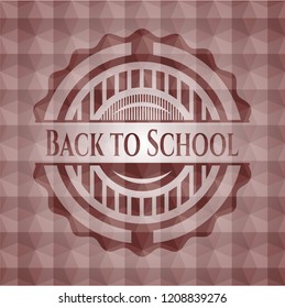 Back to School red emblem or badge with geometric pattern background. Seamless.